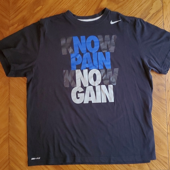 Nike Other - Nike Dry-Fit "No Pain No Gain" Tee